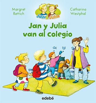 JAN Y JULIA VAN AL COLEGIO